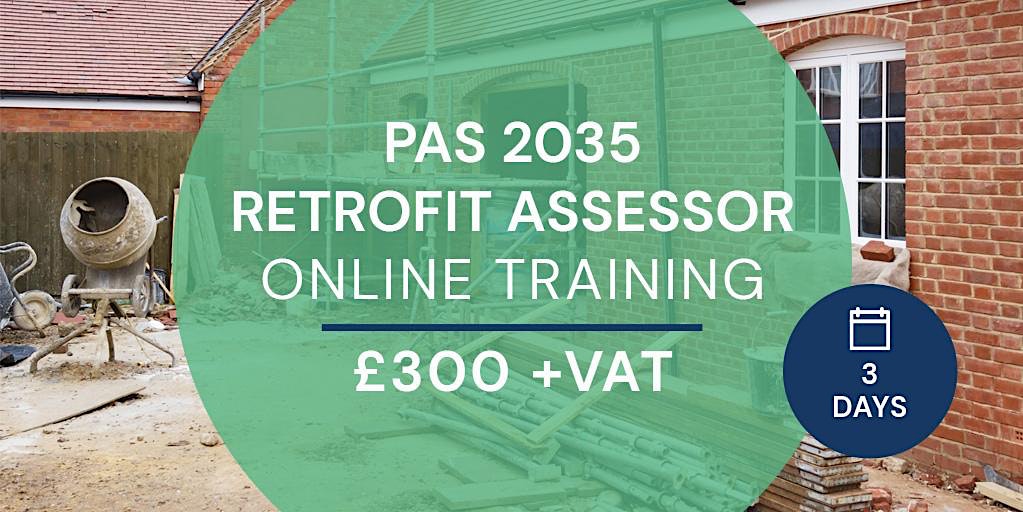 PAS Retrofit Assessor Course (3 Days)