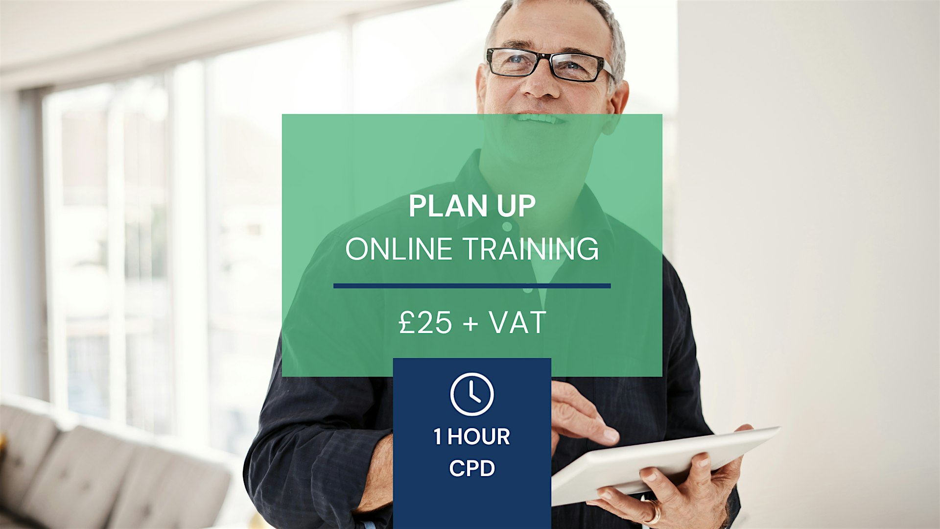 CPD – 1 Hour – Plan Up