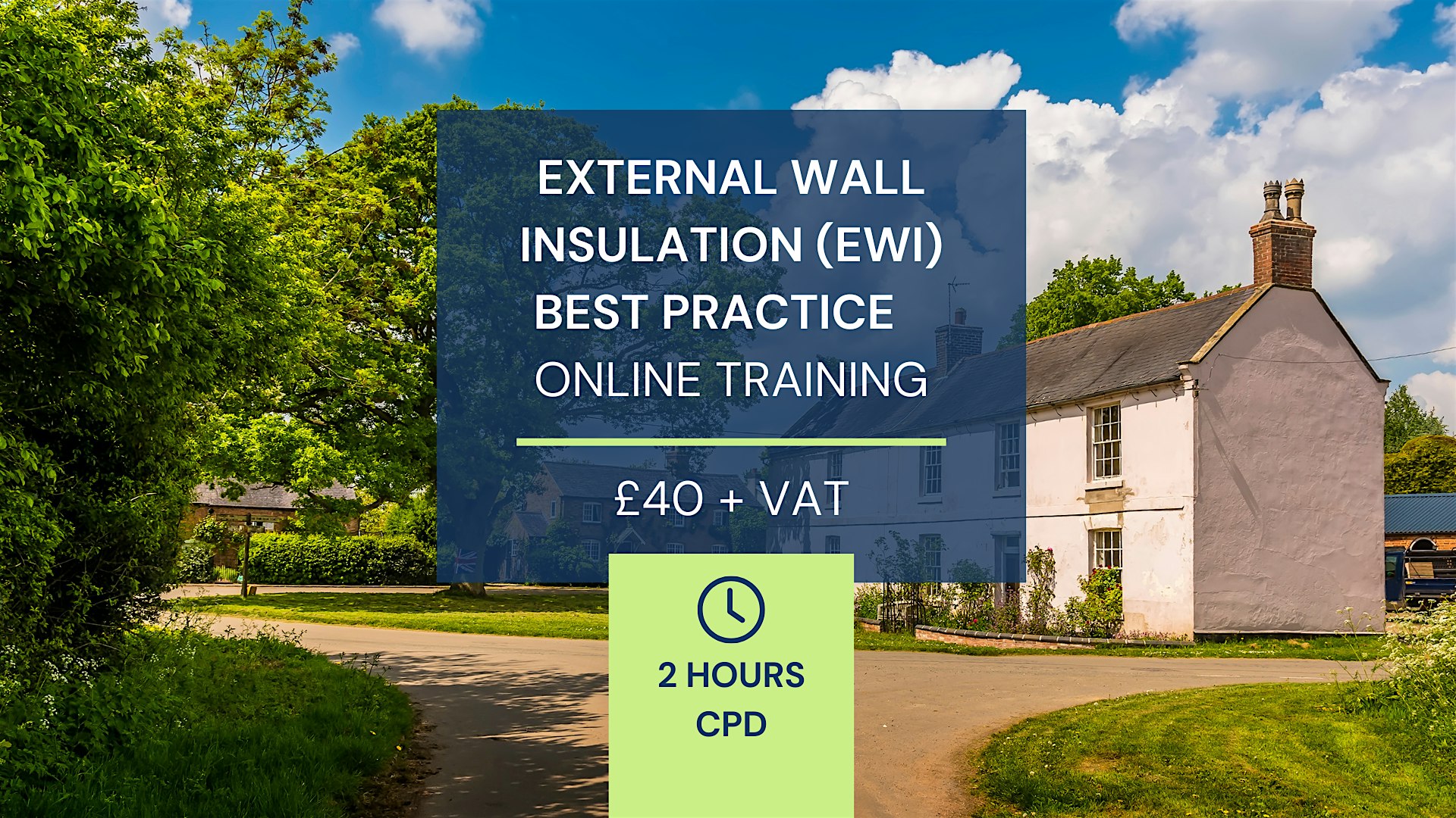 CPD – 2 Hours – External Wall Insulation (EWI) Best Practice